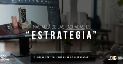 Más allá de las fachadas, es “ESTRATEGIA”